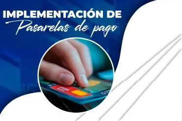 Implementación de Pasarelas de pago en Costa Rica